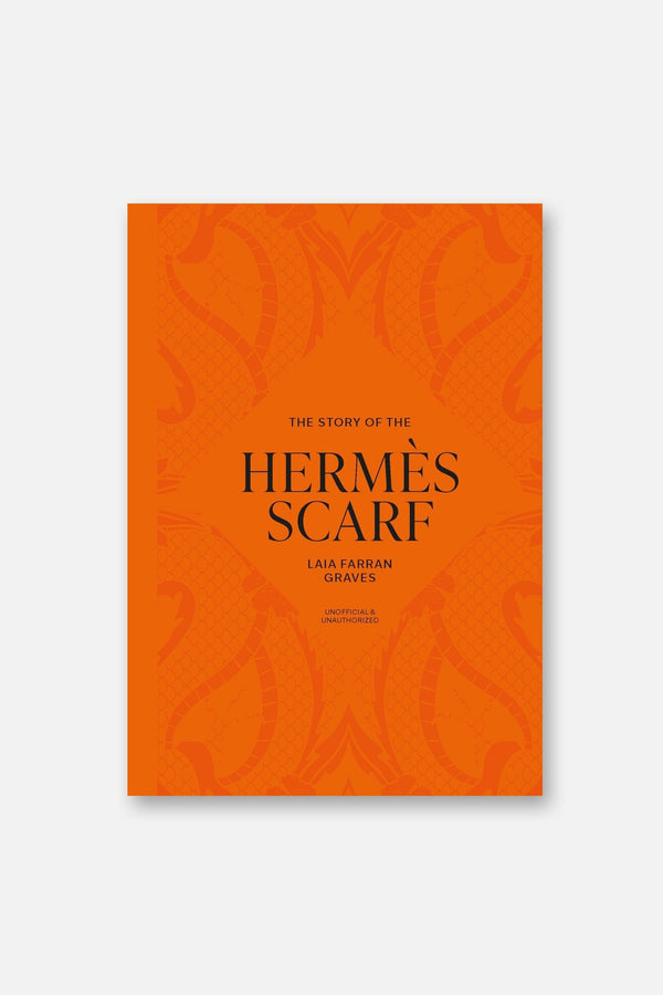 The Story of the Hermès Scarf