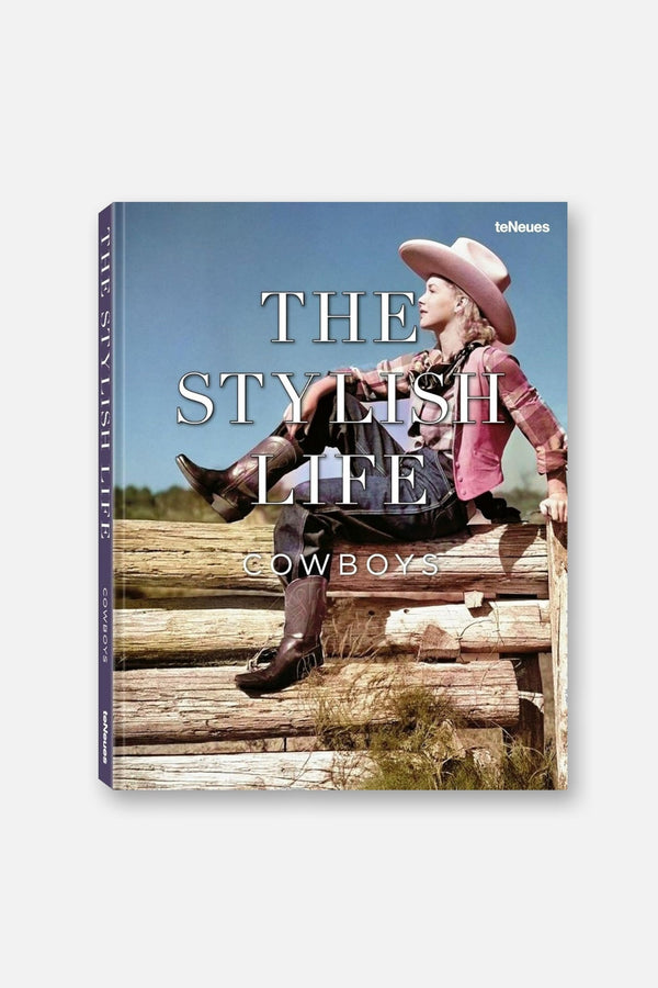 The Stylish Life Cowboys Book