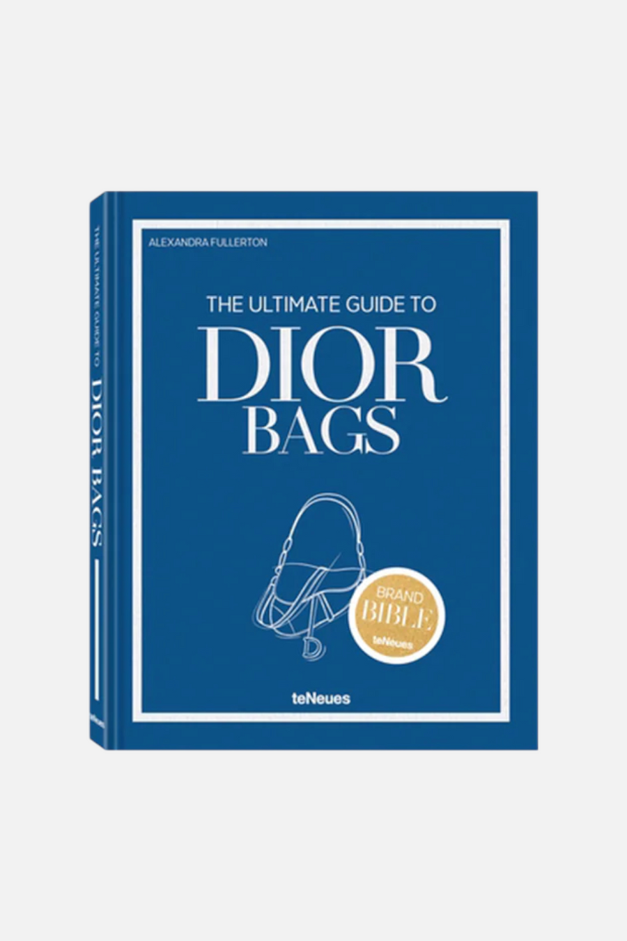 The Ultimate Guide to Dior Bags Print Book – front view