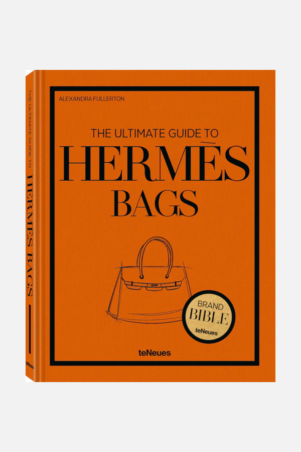 The Ultimate Guide to Hermes Bags Print Book