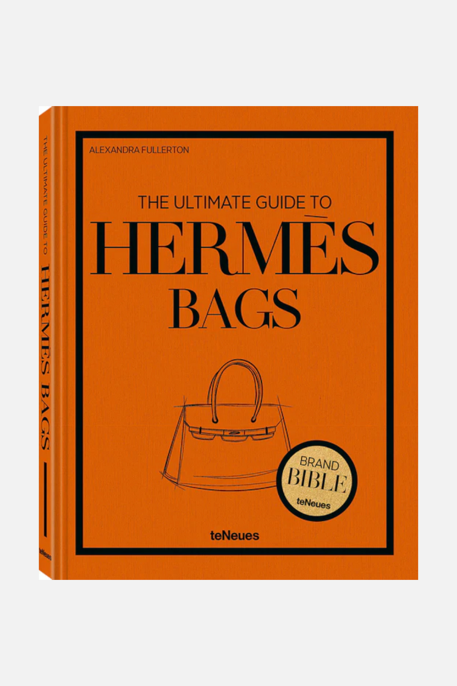 The Ultimate Guide to Hermes Bags Print Book – front view