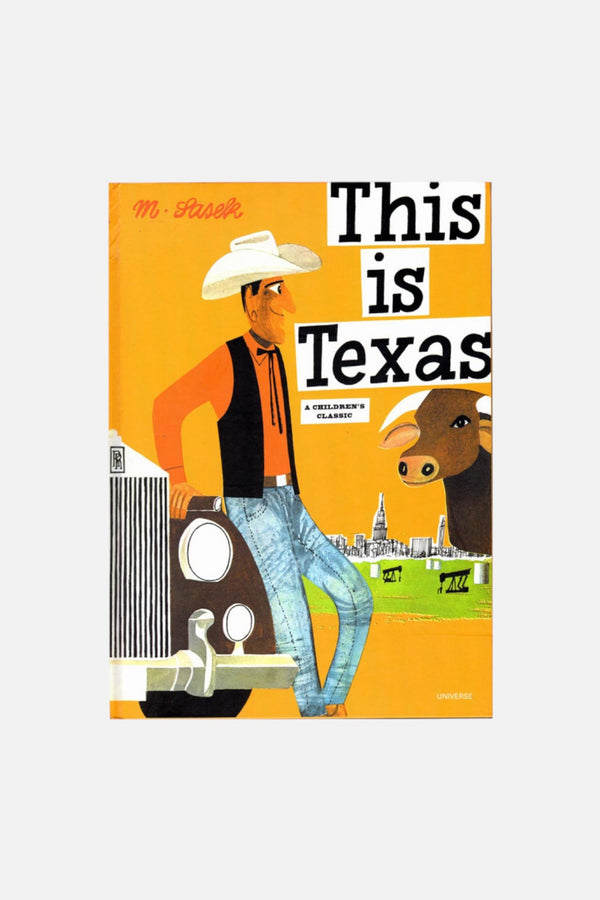 This Is Texas: A Children's Classic