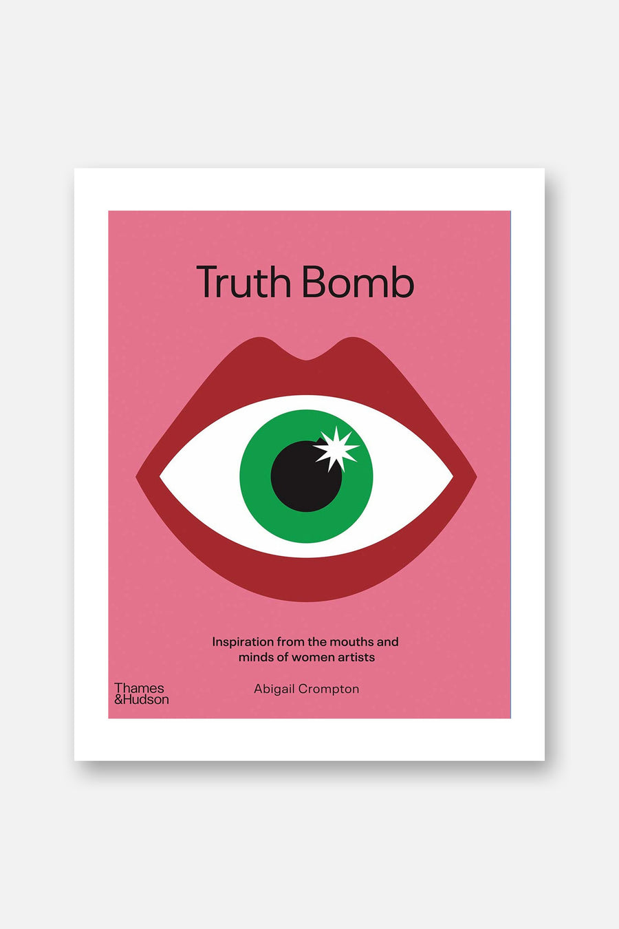 Truth Bomb – front view