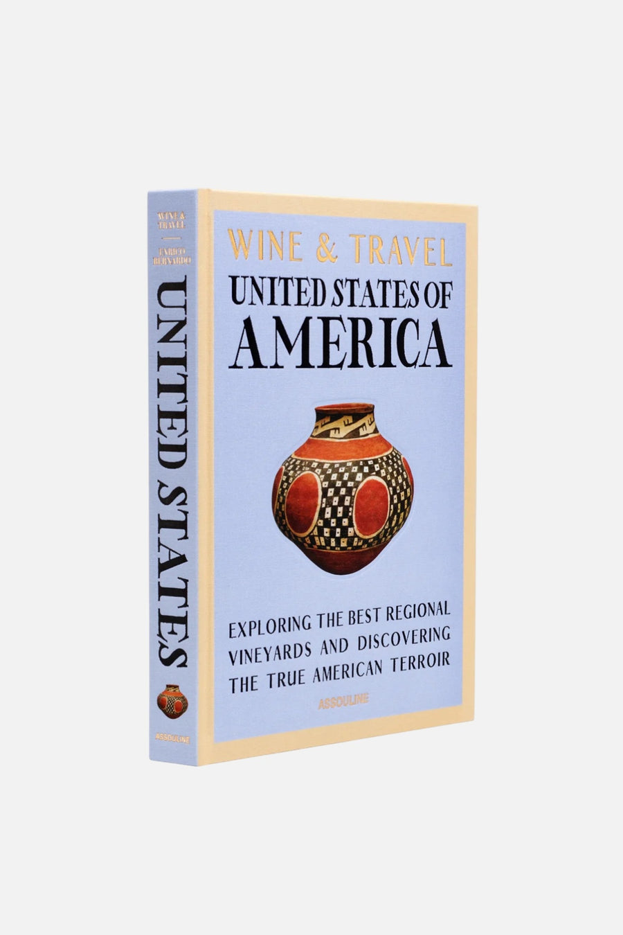 Wine And Travel: USA Print Book – front view