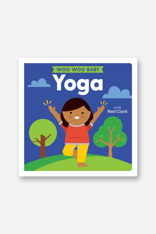 Woo Woo Baby: Yoga