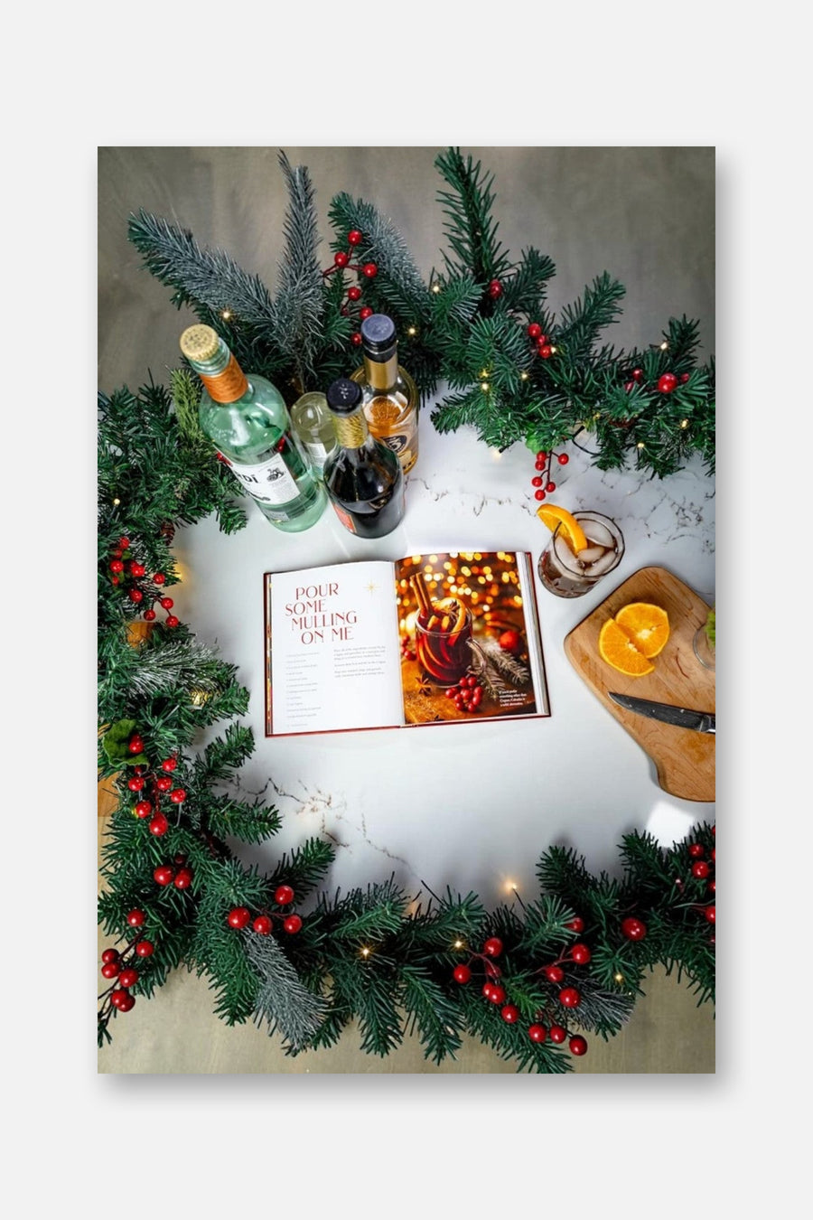 Yule Need a Drink: 100+ Holiday Cocktails – flat lay