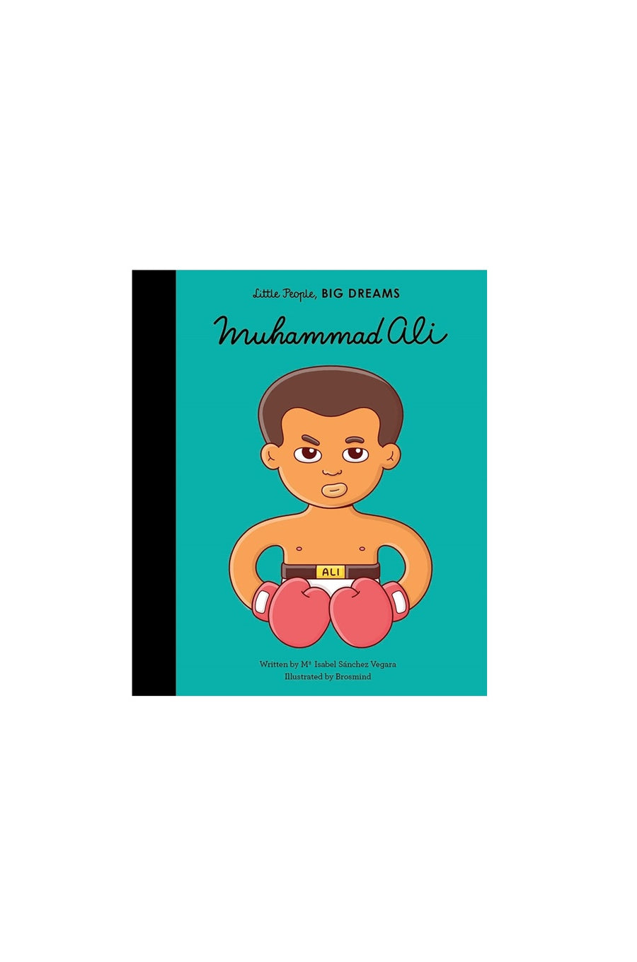 Little People Big Dreams: Muhammad Ali