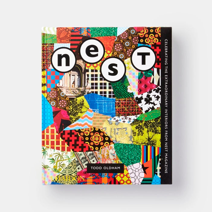The Best of Nest: Celebrating the Extraordinary Interiors from Nest Magazine