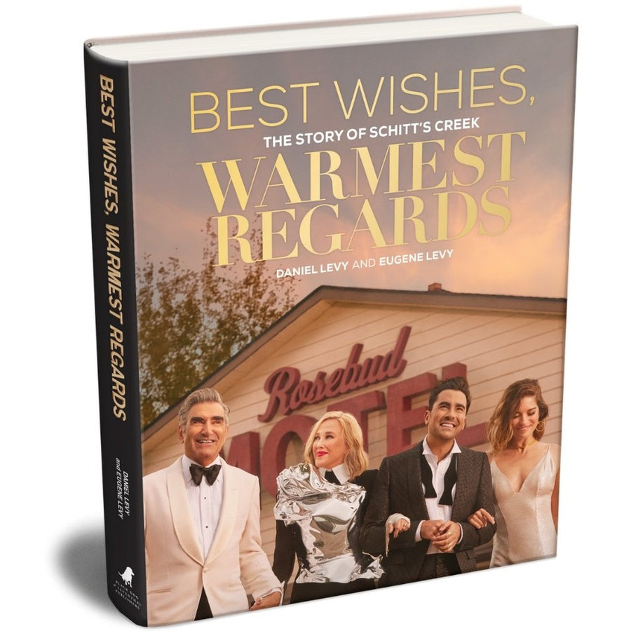 Best Wishes, Warmest Regards: The Story of Schitt's Creek